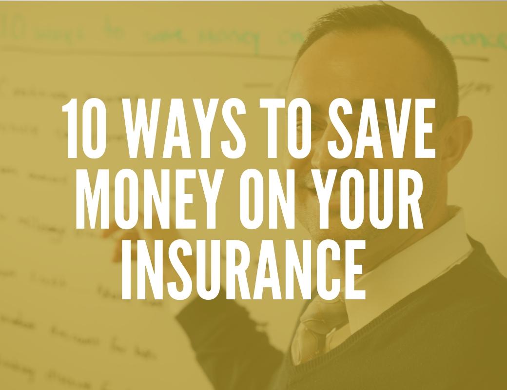 How To Save Money On Insurance Premiums Effectively