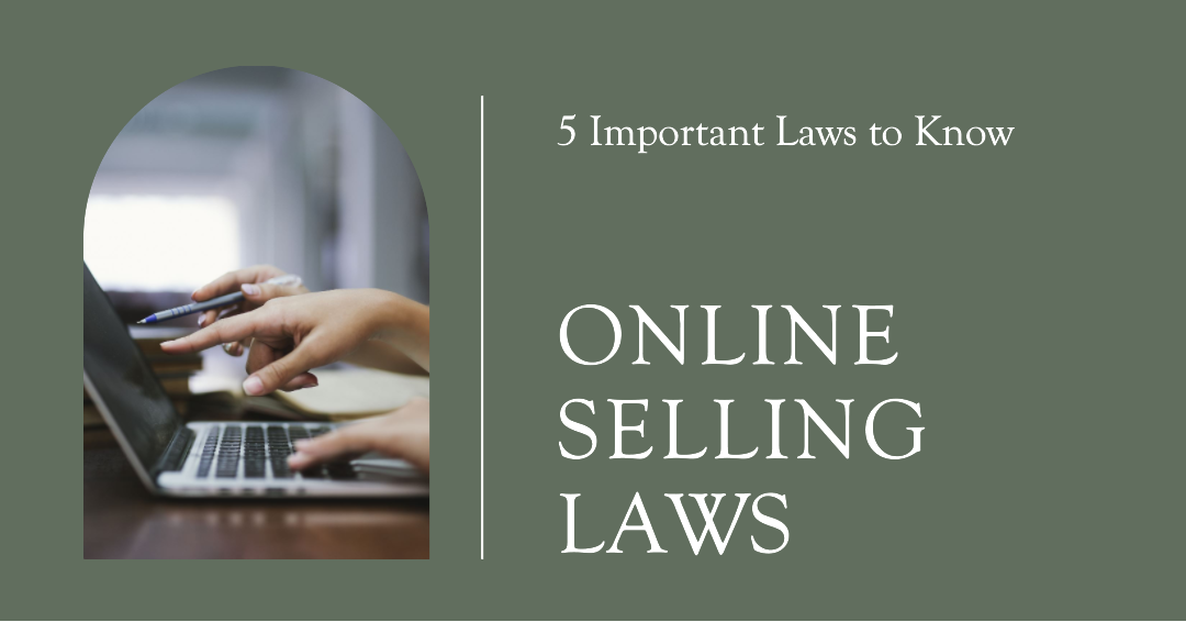 What Are The Legal Requirements For Online Selling