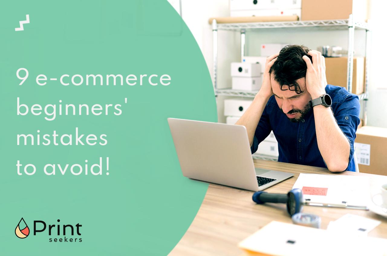 Common Mistakes To Avoid In E-Commerce Businesses