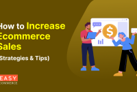 How To Increase Sales In E-Commerce Stores