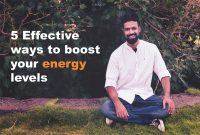 Effective Ways To Increase Energy Levels