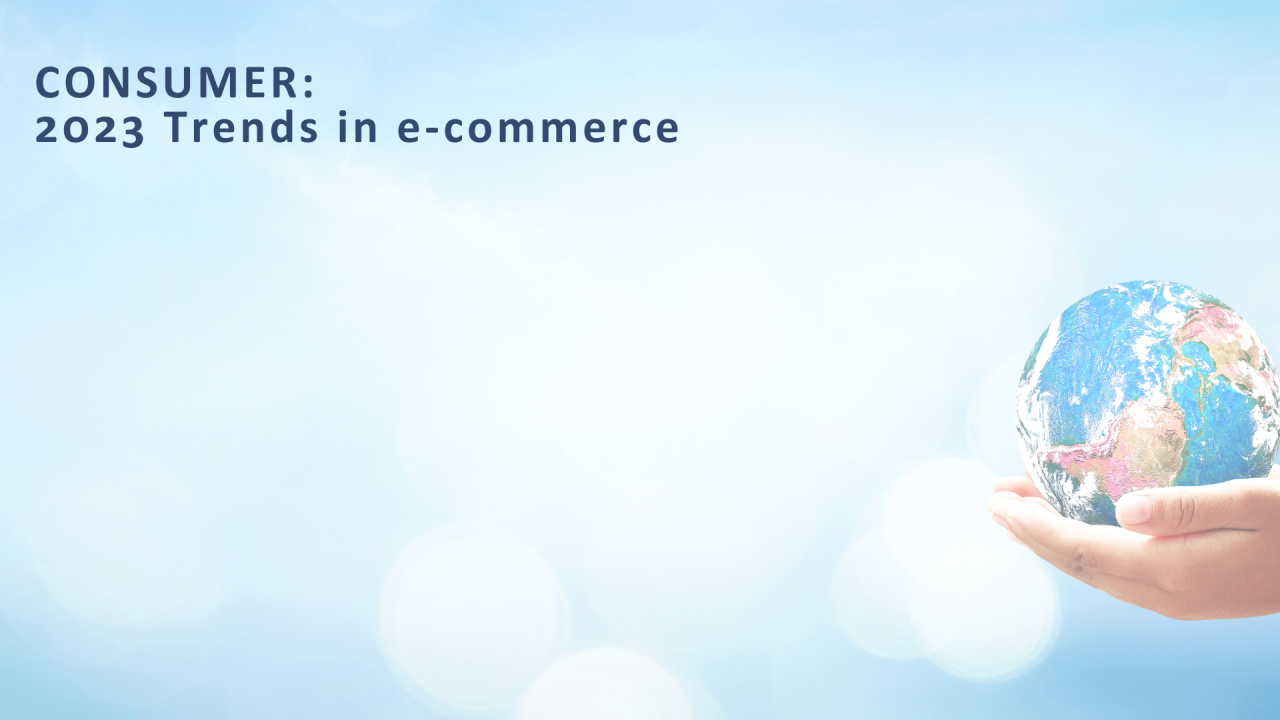 Trends In E-Commerce For 2023 And Beyond